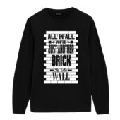 All In All Its Just Another Brick In The Wall Front Longsleeve Black - OtherBrick