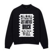 All In All Its Just Another Brick In The Wall Front Sweatshirt Black - OtherBrick