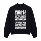 And You Run And You Run To Catch Up With The Sun Time Lyric Front Sweatshirt Black - OtherBrick