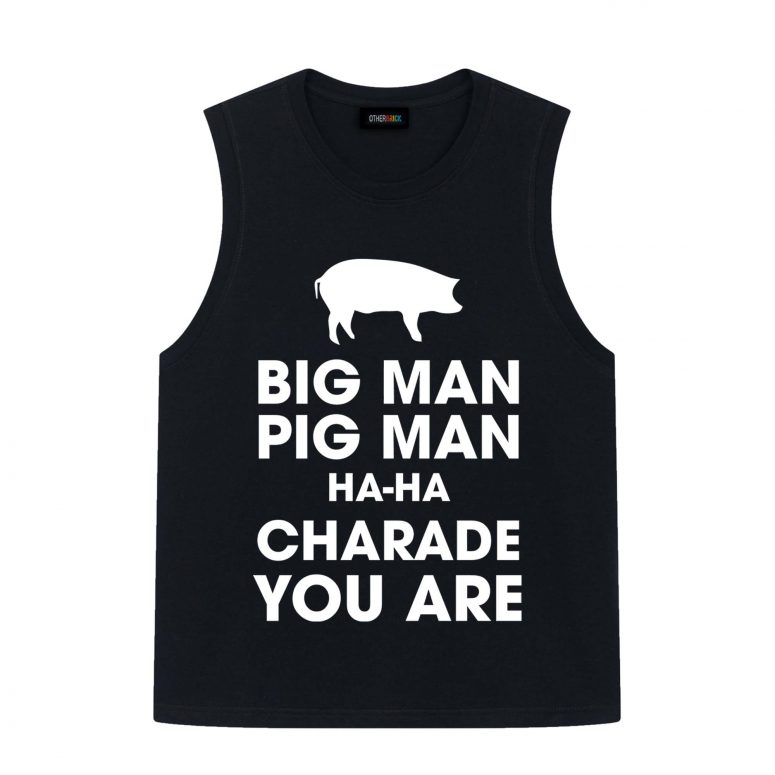Pink Floyd Shirt - Big Man, Pig Man, ha ha Charade You Are