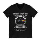I Might Look Like I'am Listening To You Pink Floyd Front Vneck Black@1x 1 - OtherBrick