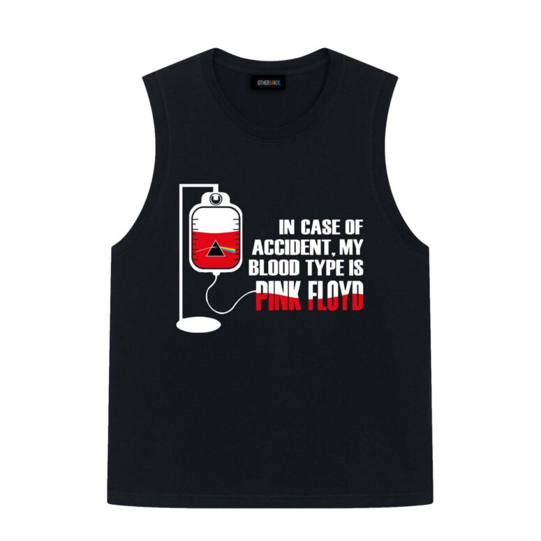 In Case Of Accident My Blood Type Is Pink Floyd Shirt