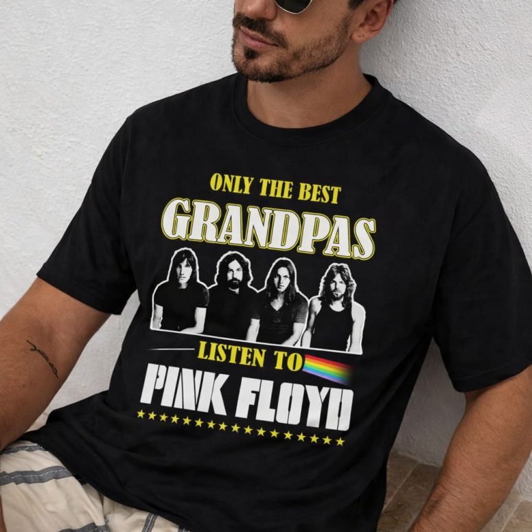 Only The best Grandpas Listen to Pink Floyd Shirt Only The best Grandpas Listen to Pink Floyd Shirt
