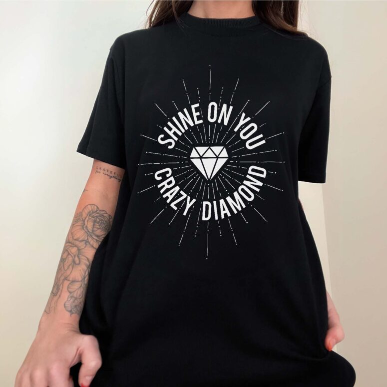 Shine On You Crazy Diamond, Pink Floyd Shirt Shine On You Crazy Diamond, Pink Floyd Shirt