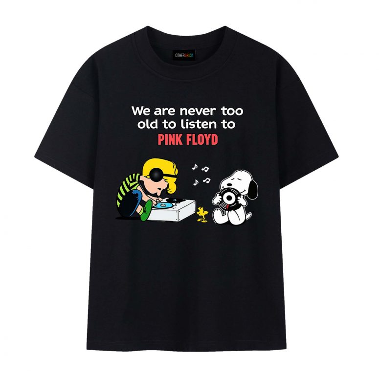 Snoopy Charlie Brown We Are Never Too Old To Listen To Pink Floyd Shirt