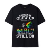 Some Of Us Grew Up Pink Floyd Front Tshirt Black - OtherBrick