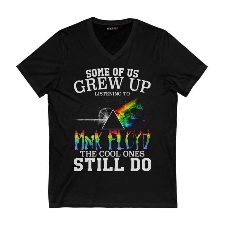 Some Of Us Grew Up Pink Floyd The Cool Ones Still Do Shirt Some Of Us Grew Up Pink Floyd The Cool Ones Still Do Shirt