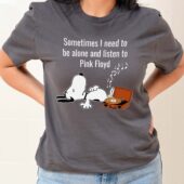 Sometimes I Need To Be Alone And Listen To Pink Floyd Front Shirt Woman Grey - OtherBrick
