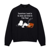 Sometimes I Need To Be Alone And Listen To Pink Floyd Front Sweatshirt Black - OtherBrick