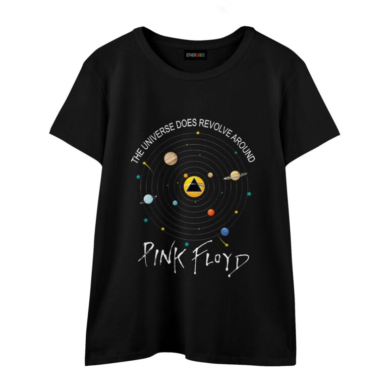 The Universe does Revolve Around Pink Floyd Shirt