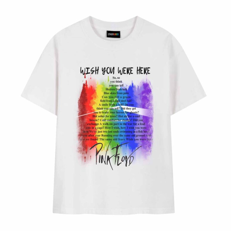 Wish You were here lyric Pink Floyd Shirt Wish You were here lyric Pink Floyd Shirt