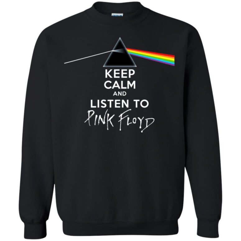 Keep calm And listen to Pink Floyd Shirt Keep calm And listen to Pink Floyd Shirt