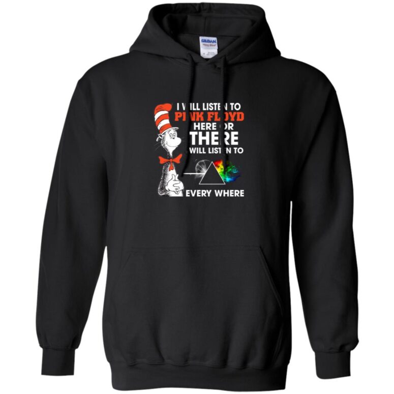 I Will Listen To Pinks Floyd Here or there Shirt I Will Listen To Pinks Floyd Here or there Shirt
