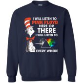 I Will Listen To Pinks Floyd Here or there Shirt I Will Listen To Pinks Floyd Here or there Shirt