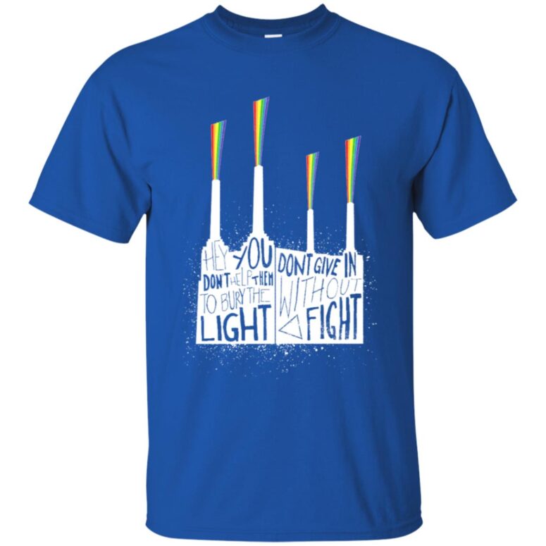 Hey you, don't help them to bury the light Don't give in without a fight Pink Floyd Shirt
