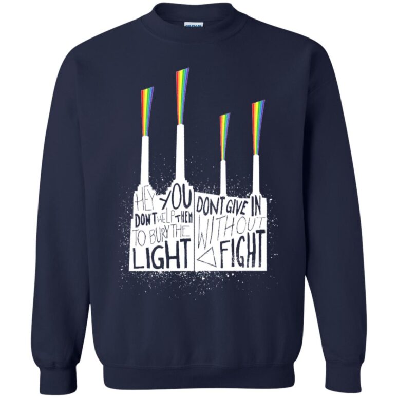Hey you, don't help them to bury the light Don't give in without a fight Pink Floyd Shirt