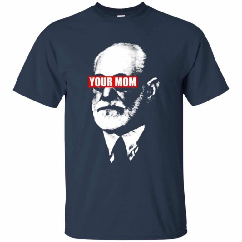 Pink Freud Your Mom Pink Floyd Shirt