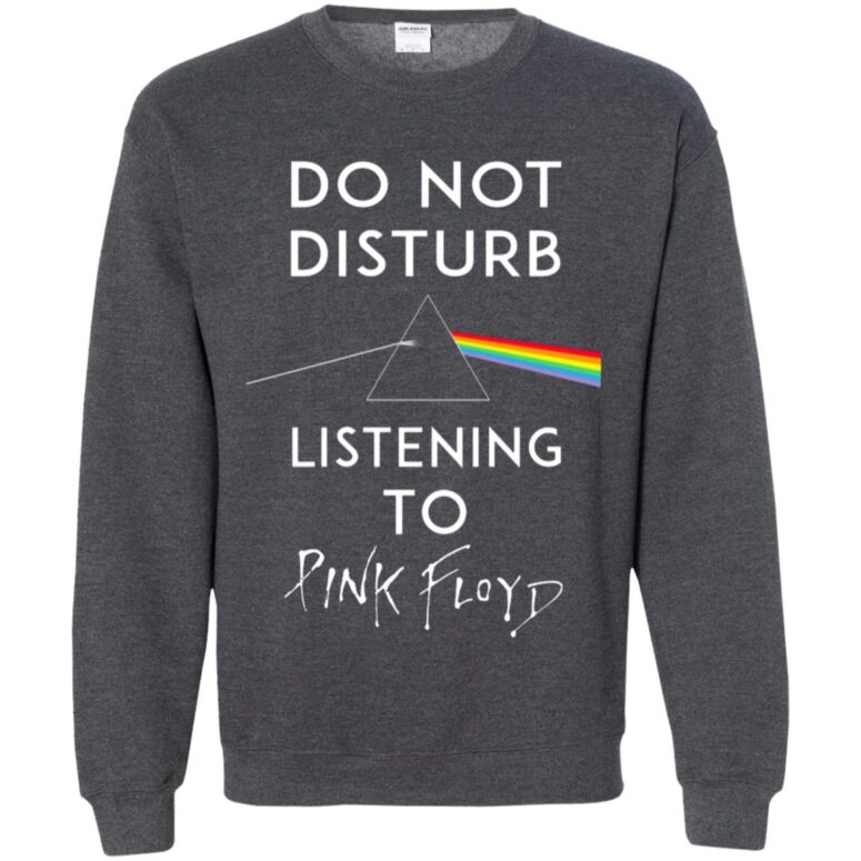 Do Not Disturb listening to Pink Floyd Shirt Do Not Disturb listening to Pink Floyd Shirt