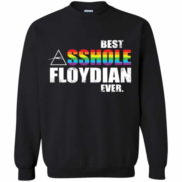 Best Asshole Floydian Ever Pink Floyd Shirt Best Asshole Floydian Ever Pink Floyd Shirt