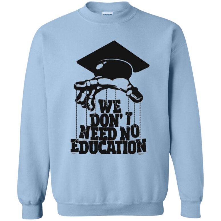We don't need education pink floyd Shirt We don't need education pink floyd Shirt