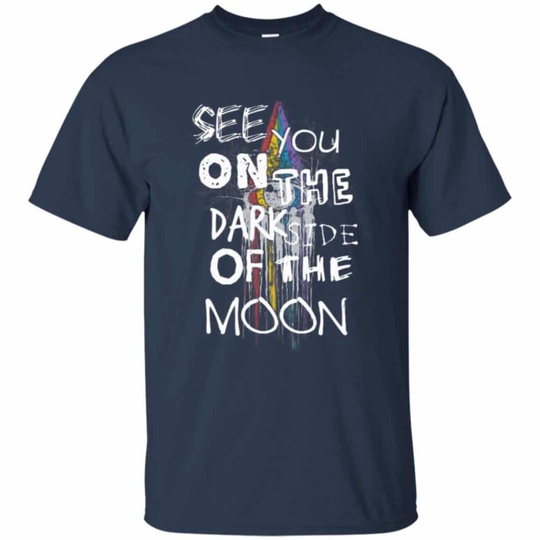 See You On The Dark Side of the moon Pink Floyd Shirt
