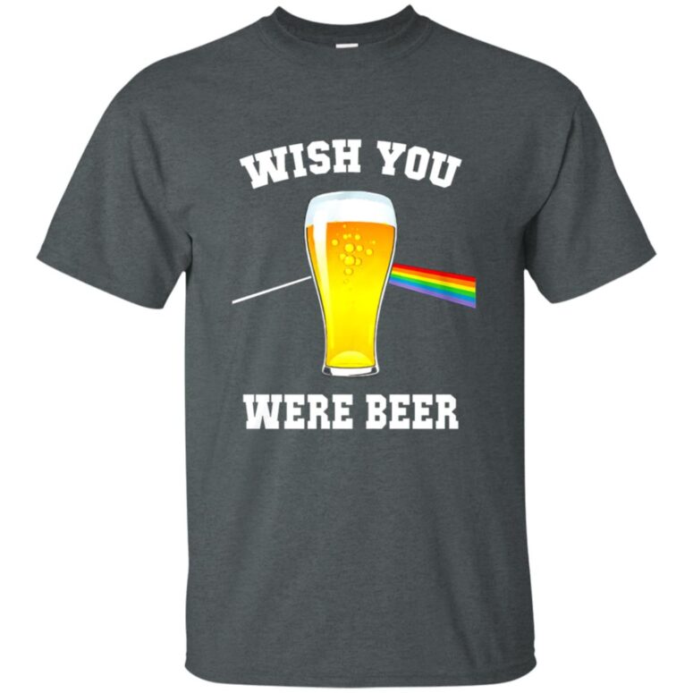 Wish You Were Beer Pink Floyd Shirt