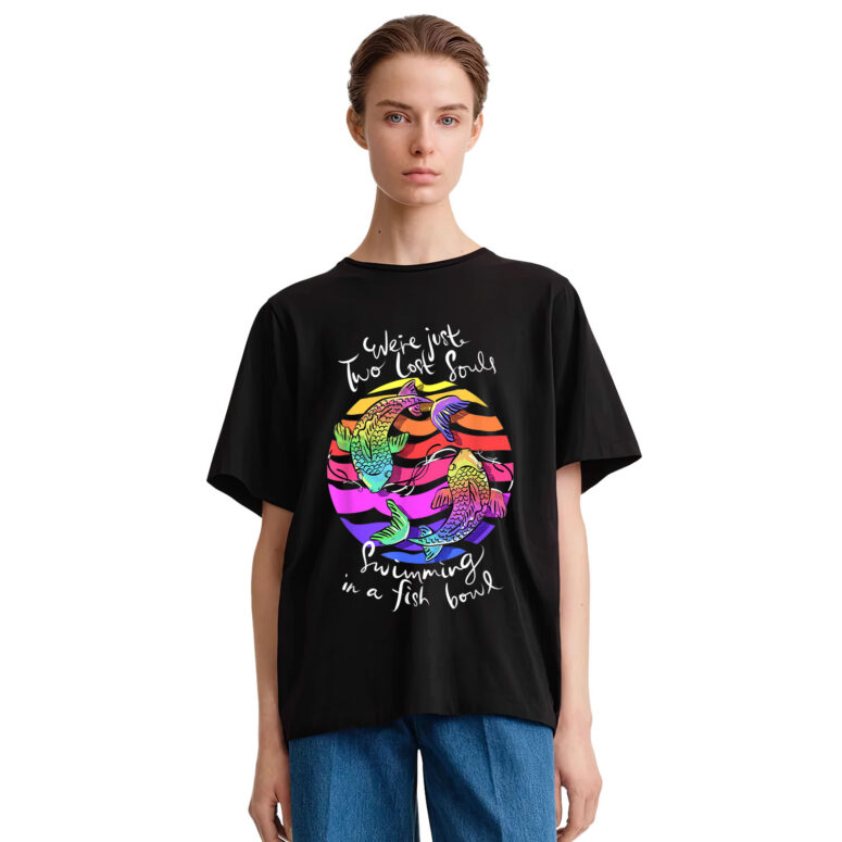 We're Just Two Lost Souls Swimming in A Fish Bowl Pink Floyd Shirt We're Just Two Lost Souls Swimming in A Fish Bowl Pink Floyd Shirt