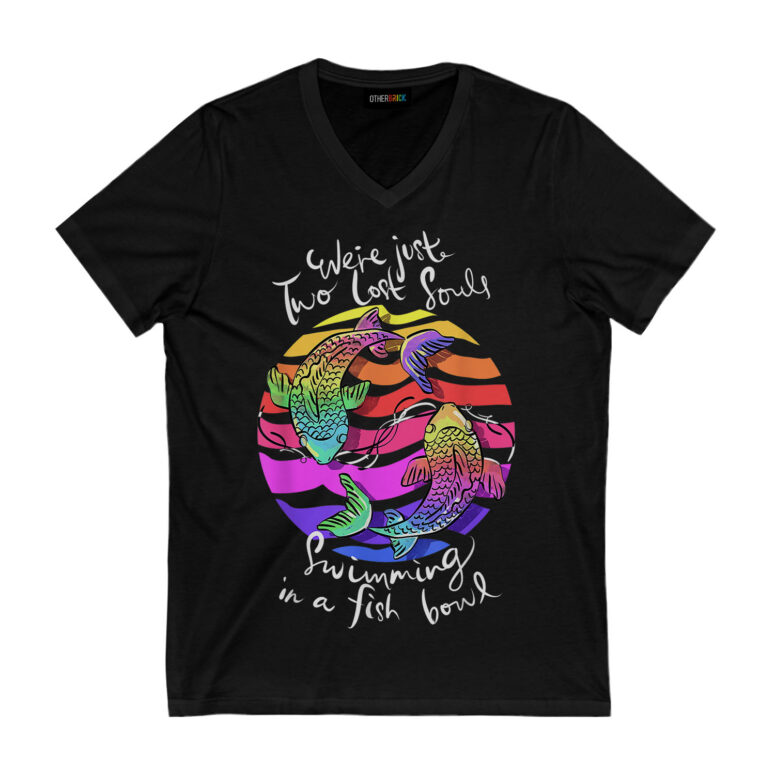 We're Just Two Lost Souls Swimming in A Fish Bowl Pink Floyd Shirt We're Just Two Lost Souls Swimming in A Fish Bowl Pink Floyd Shirt