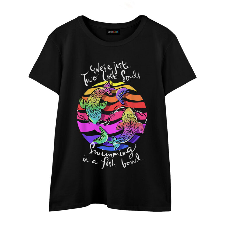 We're Just Two Lost Souls Swimming in A Fish Bowl Pink Floyd Shirt We're Just Two Lost Souls Swimming in A Fish Bowl Pink Floyd Shirt