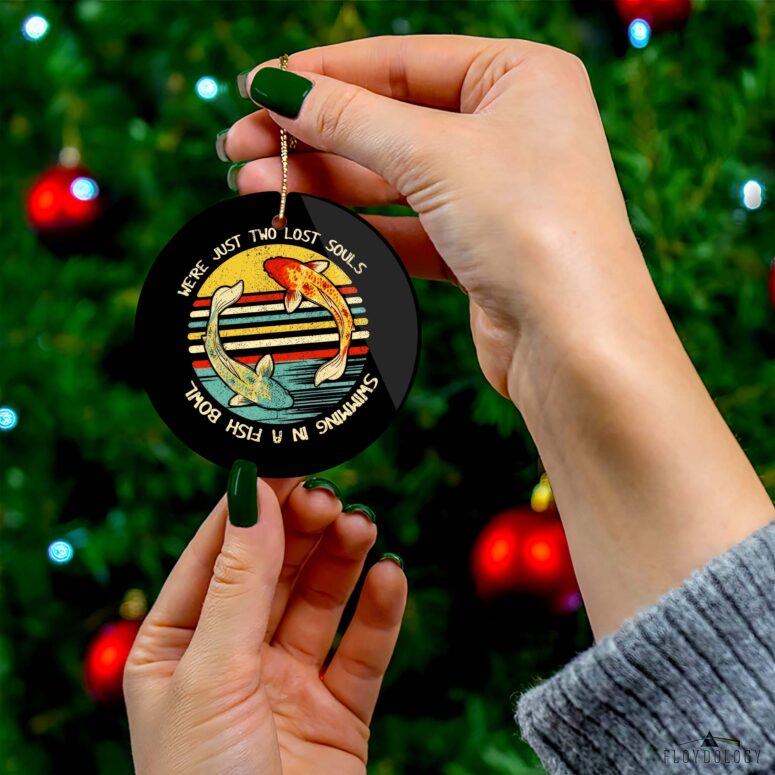 We're Just Two Lost Souls Swimming in A Fish Bowl - Pink Floyd Ceramic Ornament