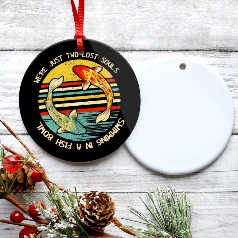 We're Just Two Lost Souls Swimming in A Fish Bowl - Pink Floyd Ceramic Ornament