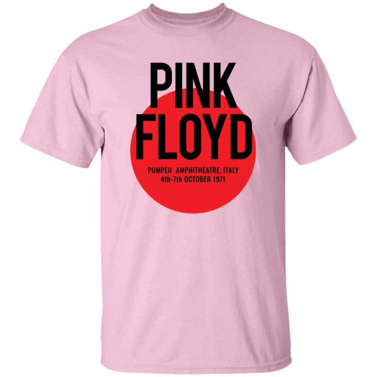 Pink Floyd Live at Pompeii October 1971 Shirt Pink Floyd Live at Pompeii October 1971 Shirt