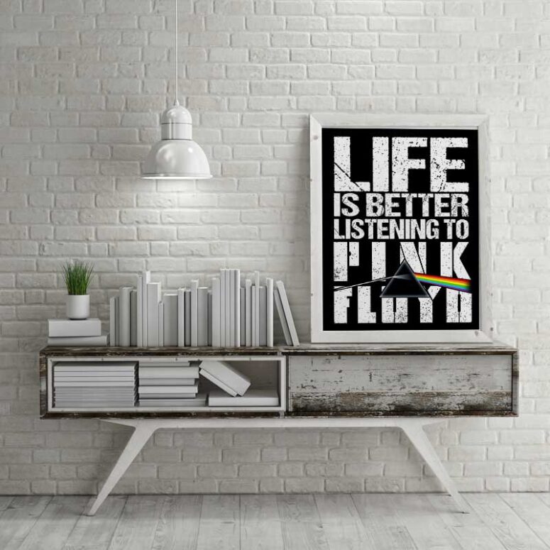 Life is better listening to Pink Floyd Canvas