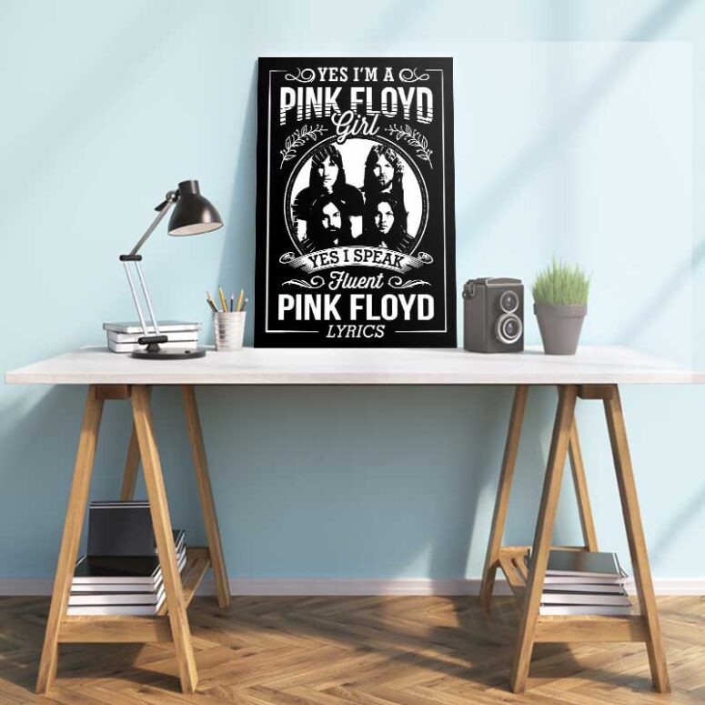 I'm A Pink Floyd Girl I Speak Fluent Pink Floyd Lyrics Canvas