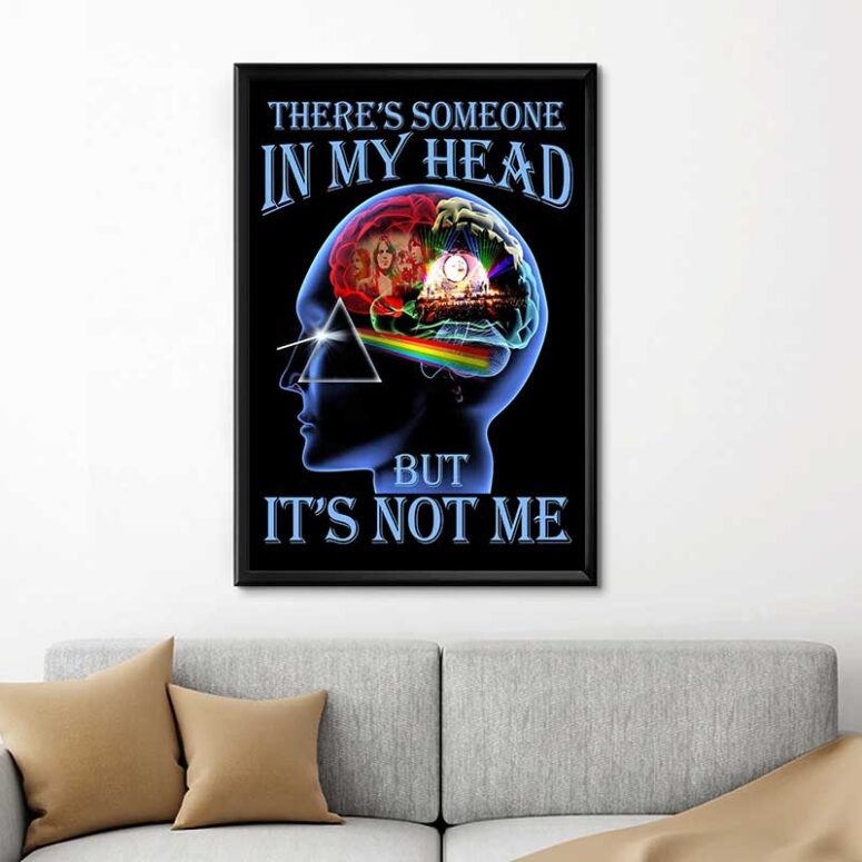 There's someone in my head but not me Pink Floyd Canvas There's someone in my head but not me Pink Floyd Canvas