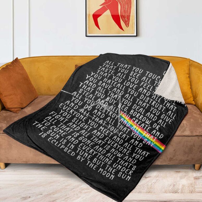 Pink Floyd Fleece Blanket - All that you touch and all that you see Eclipse Lyrics Premium Pink Floyd Fleece Blanket - All that you touch and all that you see Eclipse Lyrics Premium