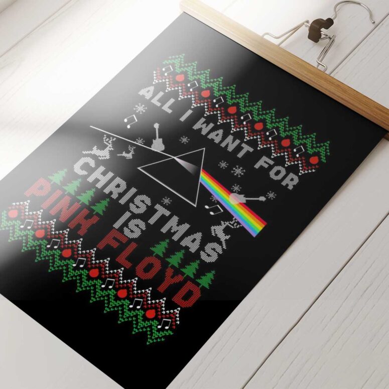 Pink Floyd Poster - All I Want For Christmas Is Pink Floyd Poster - All I Want For Christmas Is
