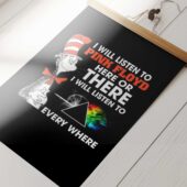 Pink Floyd Poster - I Will Listen To Pinks Floyd Here or there