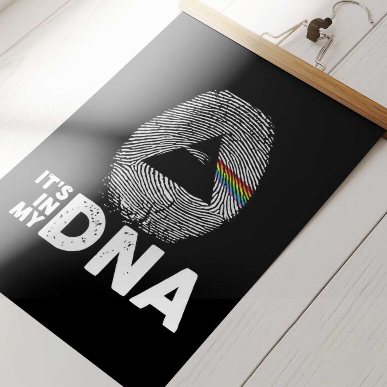 Pink Floyd Poster - Pink Floyd in My DNA