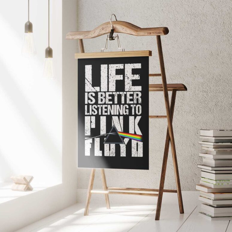 Pink Floyd Poster - Life is better listening to