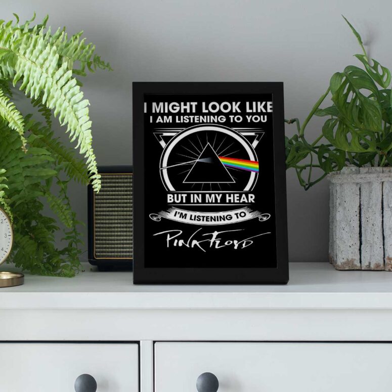 Pink Floyd Poster - I Might Look Like Iam Listening To You