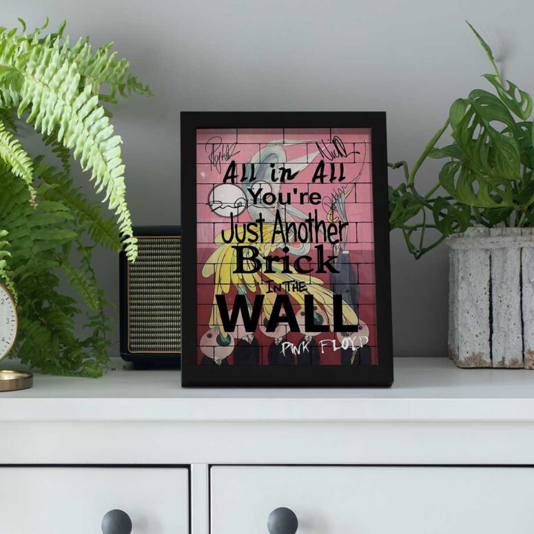 Pink Floyd Poster - You Are Just Another Brick In The Wall Signature