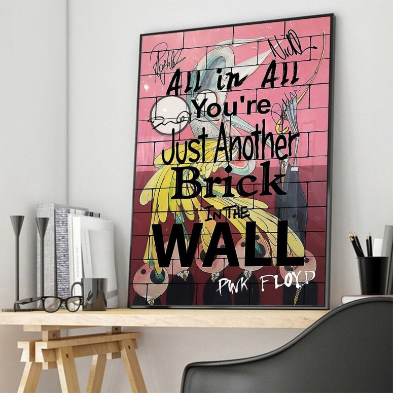 You Are Just Another Brick In The Wall Signature Pink Floyd Canvas You Are Just Another Brick In The Wall Signature Pink Floyd Canvas