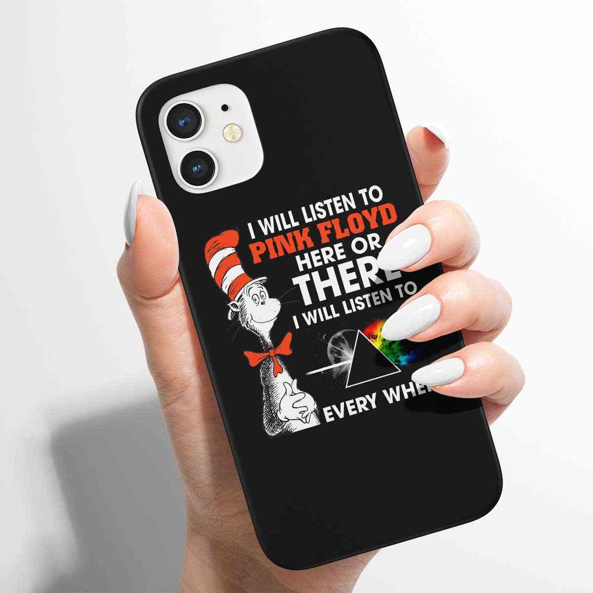 I Will Listen To Pinks Floyd Here or there Phone Case