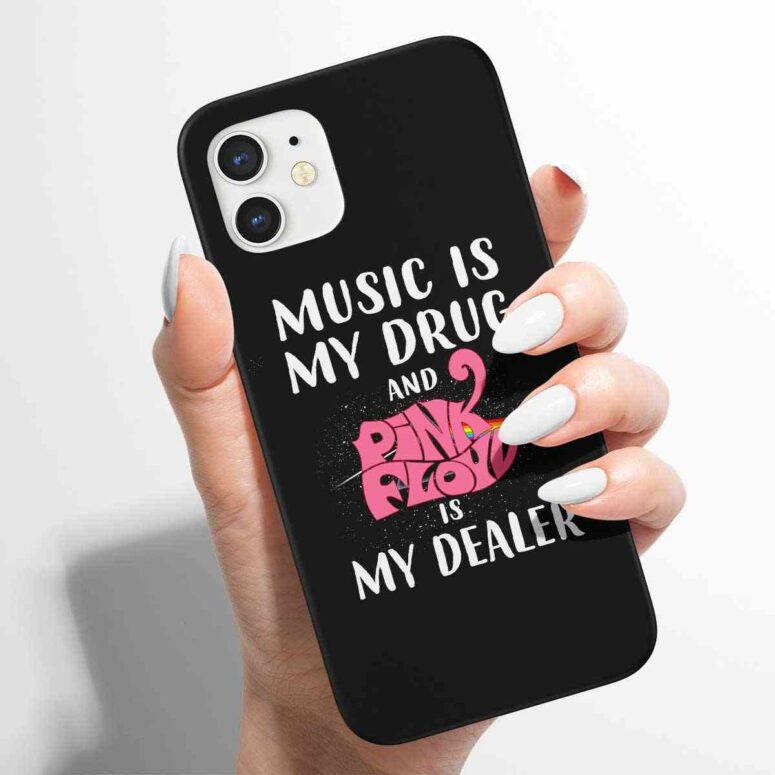 Pink Floyd Phone Case - Music is my drug and Pink Floyd is my dealer Pink Floyd Phone Case - Music is my drug and Pink Floyd is my dealer