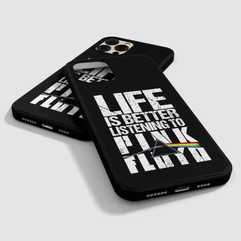 Pink Floyd Phone Case - Life is better listening to Pink Floyd Phone Case - Life is better listening to