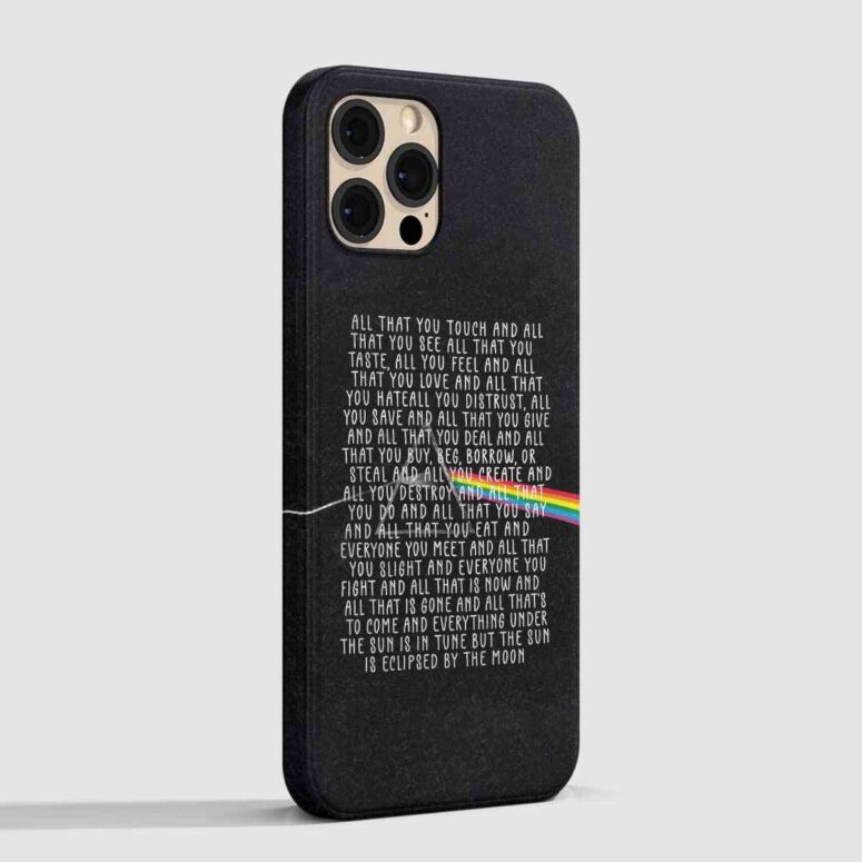 Pink Floyd Phone Case - All that you touch and all that you see