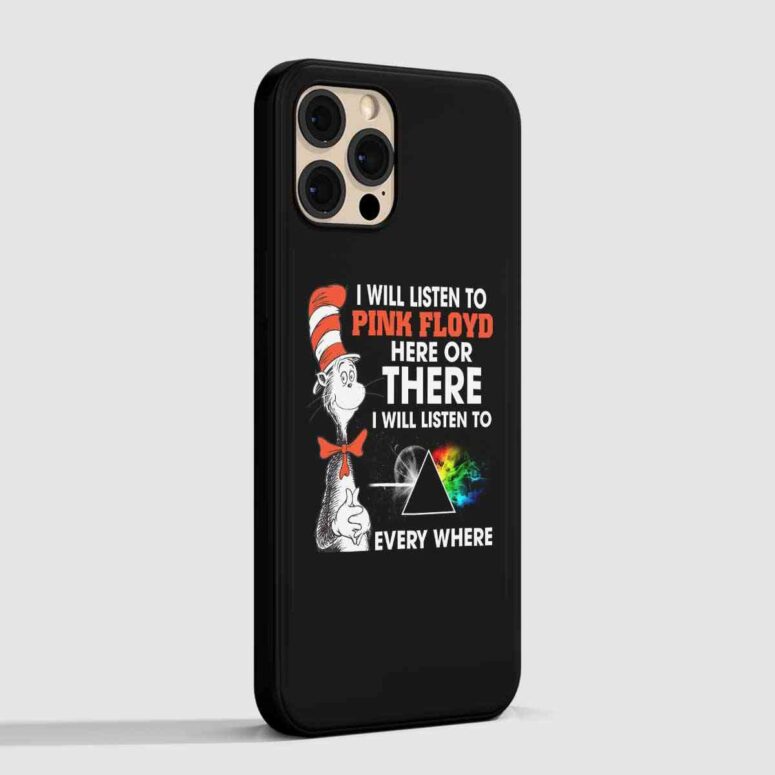 I Will Listen To Pinks Floyd Here or there Phone Case