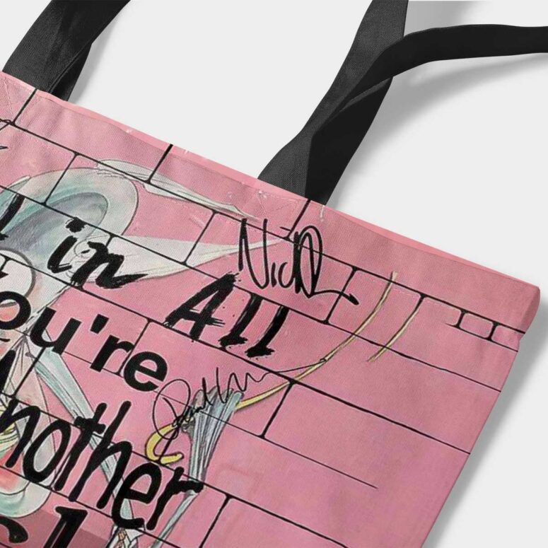 Pink Floyd Tote Bag - You Are Just Another Brick In The Wall Signature Pink Floyd Tote Bag - You Are Just Another Brick In The Wall Signature