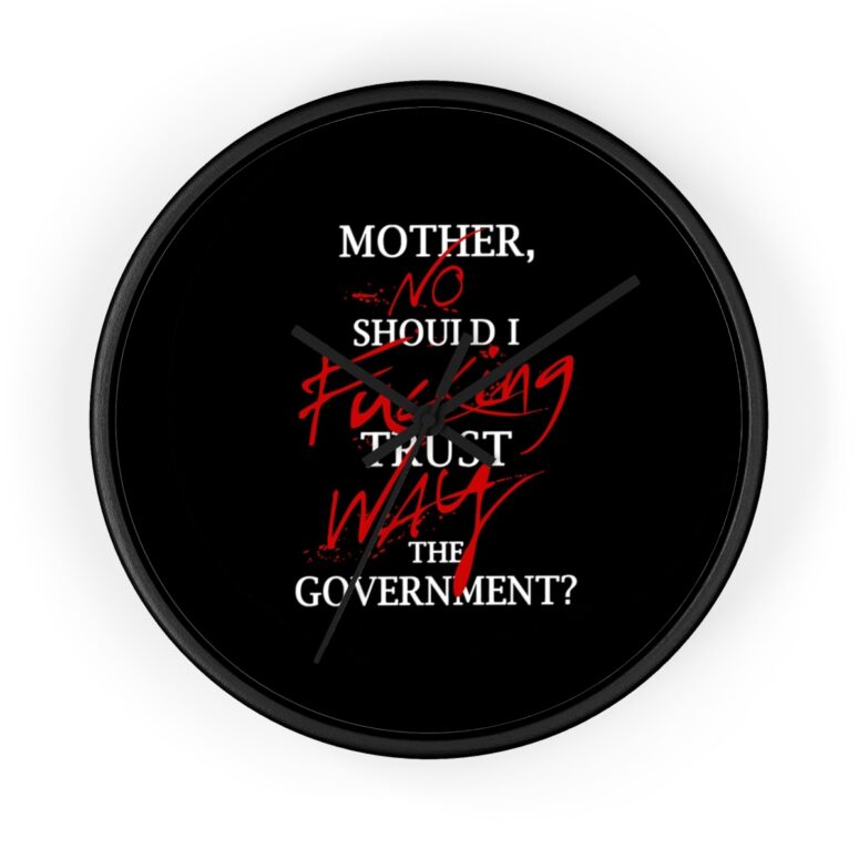 Pink Floyd Wooden Clock - No fuking Way Mother Should I trust the goverment Pink Floyd Wooden Clock - No fuking Way Mother Should I trust the goverment